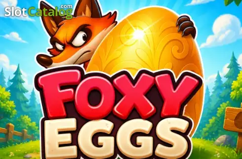 Foxy Eggs -