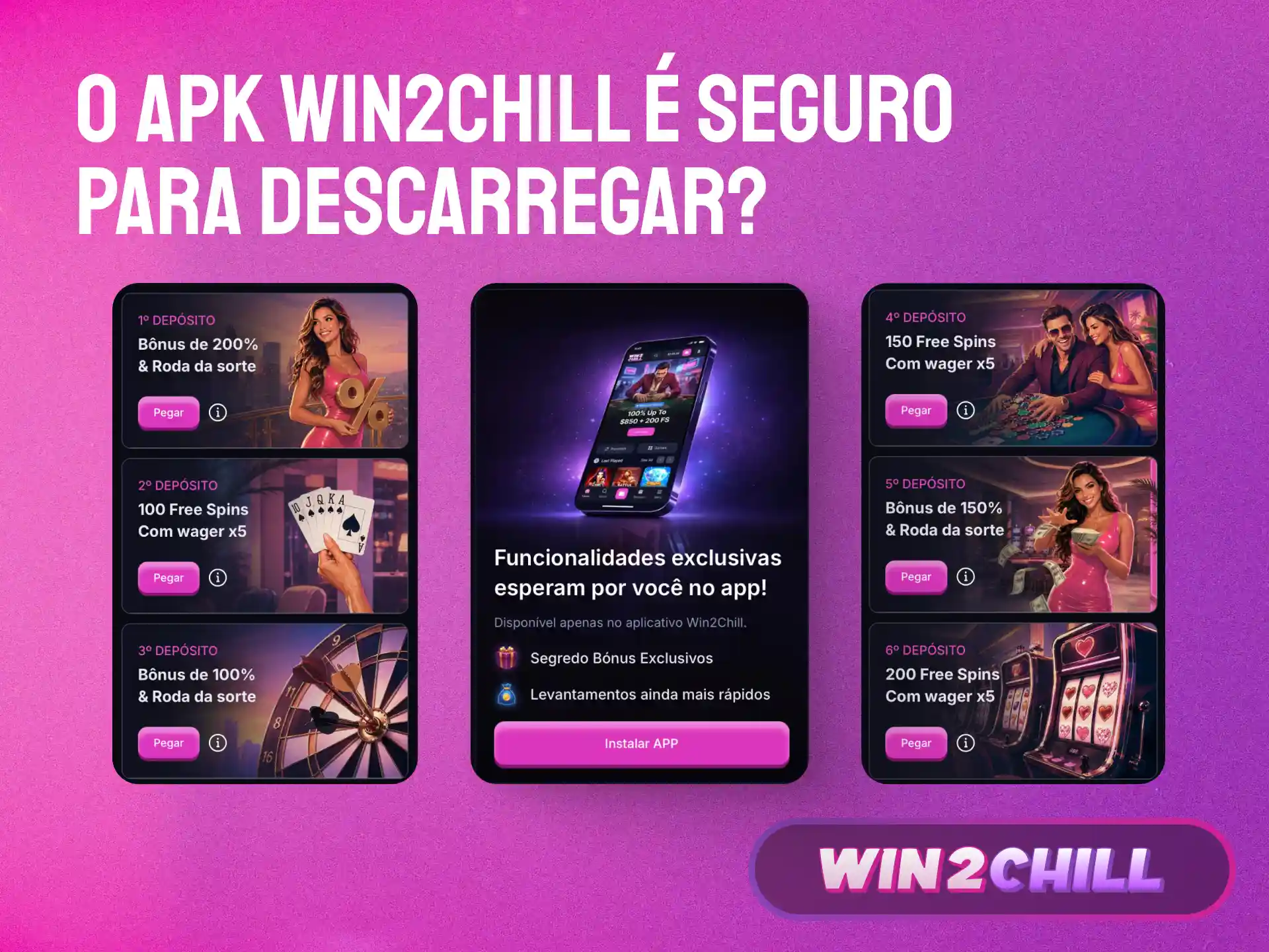 O APK Win2Chill é seguro com licença oficial e encriptação de dados.