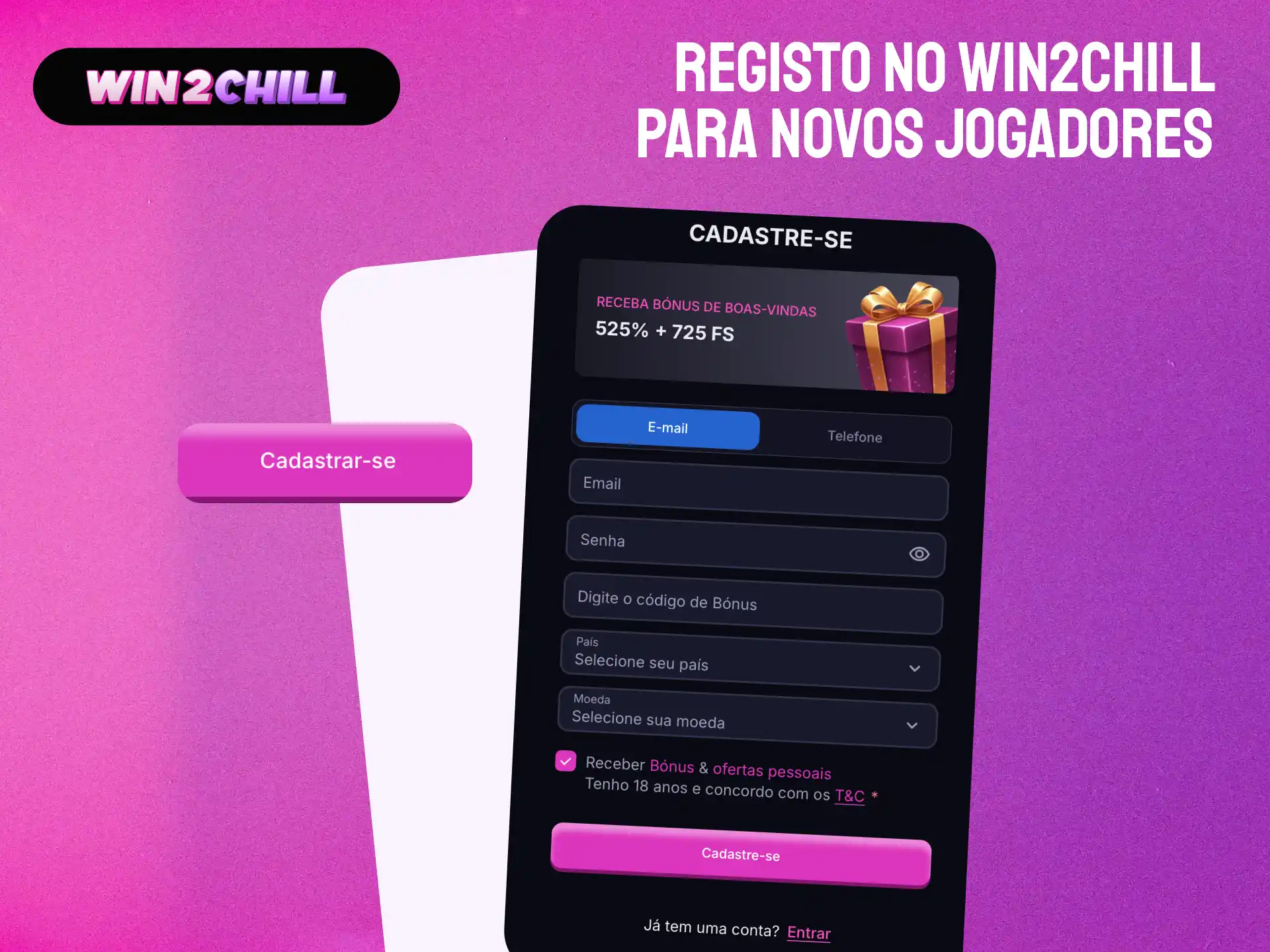 Registo na Win2Chill para novos jogadores em Portugal em poucos passos.